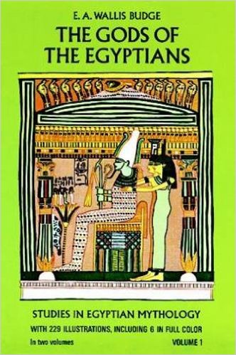 Budge, E.A. Wallis, The Gods of the Egyptians Vols. I-II